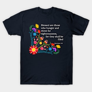 Beatitudes Matthew 5:6 Light Letters T-Shirt